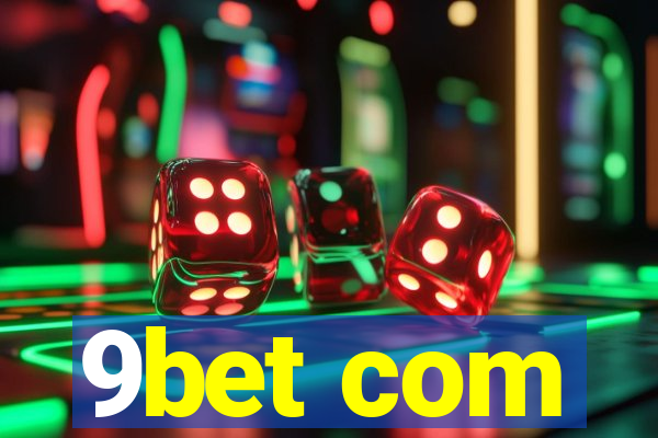 9bet com